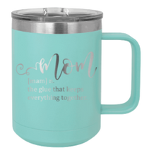 Load image into Gallery viewer, Mom Definition Laser Engraved Mug (Etched)
