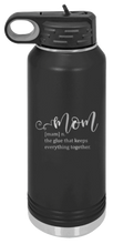 Load image into Gallery viewer, Mom Definition Laser Engraved Water Bottle (Etched)
