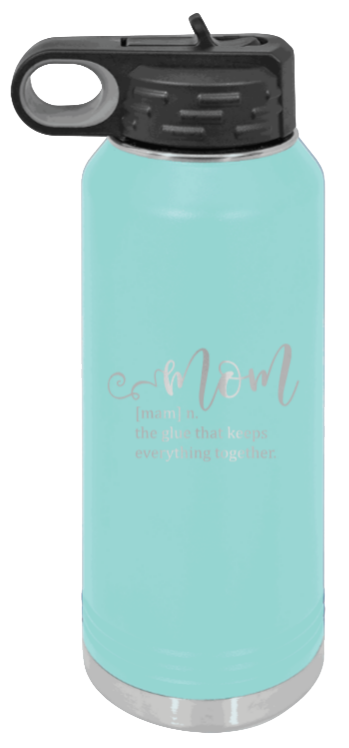 Mom Definition - 32oz Water Bottle Laser Engraved- Teal