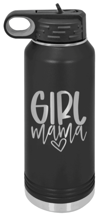 Girl Mama - 32oz Water Bottle Laser Engraved- Black