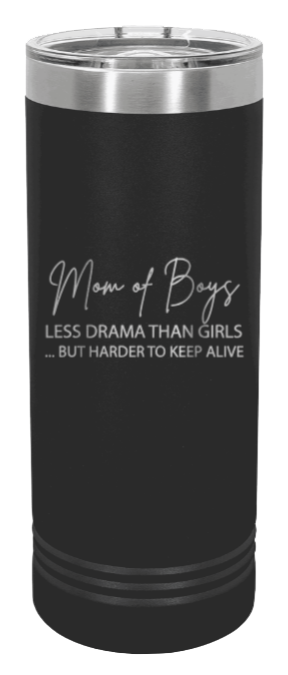 Mom Of Boys Laser Engraved Skinny Tumbler (Etched)