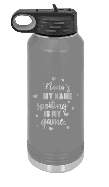 Nana's My Name - 32oz Water Bottle Laser Engraved- Dark Grey