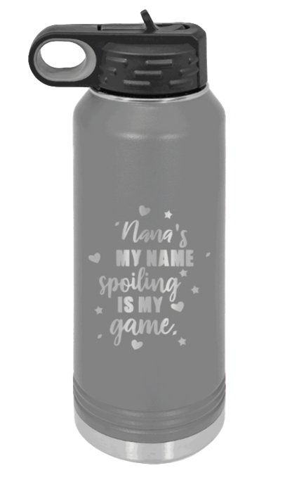 Nana's My Name - 32oz Water Bottle Laser Engraved- Dark Grey