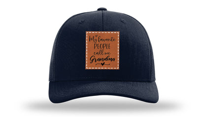 Favorite People Call Me Grandma Leather Patch Richardson 112 Hat