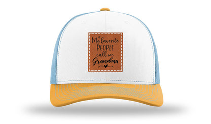 Favorite People Call Me Grandma Leather Patch Richardson 112 Hat