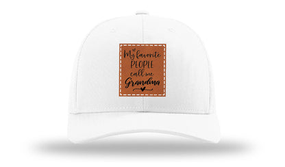 Favorite People Call Me Grandma Leather Patch Richardson 112 Hat