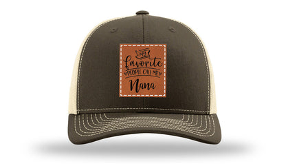 Favorite People Call Me Nana Leather Patch Richardson 112 Hat
