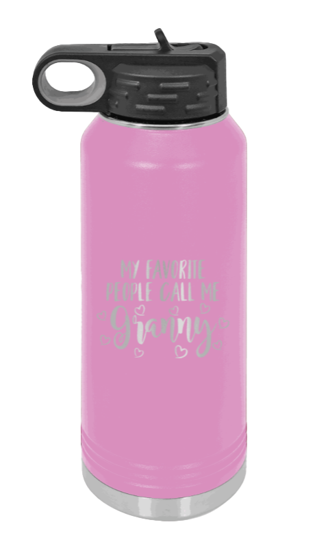 My Favorite People Call Me Granny - 32oz Water Bottle Laser Engraved- Light Purple