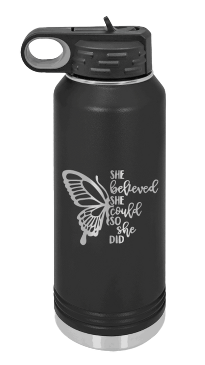 She Believed She Could So She Did - 32oz Water Bottle Laser Engraved,, - Black
