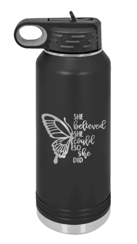 She Believed She Could So She Did - 32oz Water Bottle Laser Engraved,, - Black