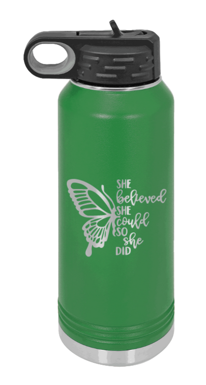 She Believed She Could So She Did - 32oz Water Bottle Laser Engraved,, - Green