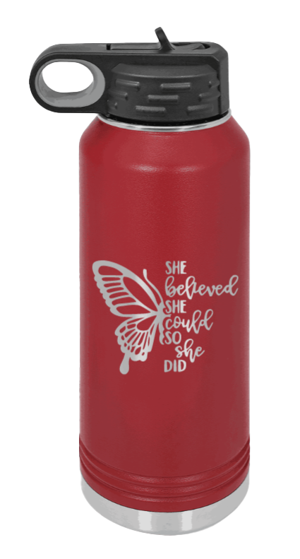 She Believed She Could So She Did - 32oz Water Bottle Laser Engraved,, - Maroon
