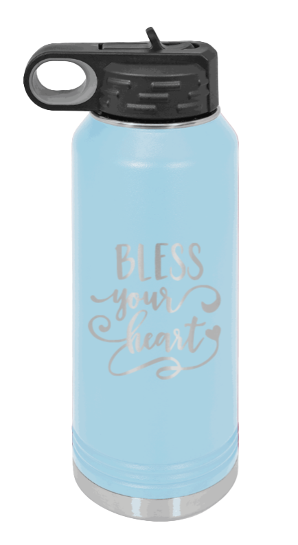 Bless Your Heart - 32oz Water Bottle Laser Engraved- Light Blue