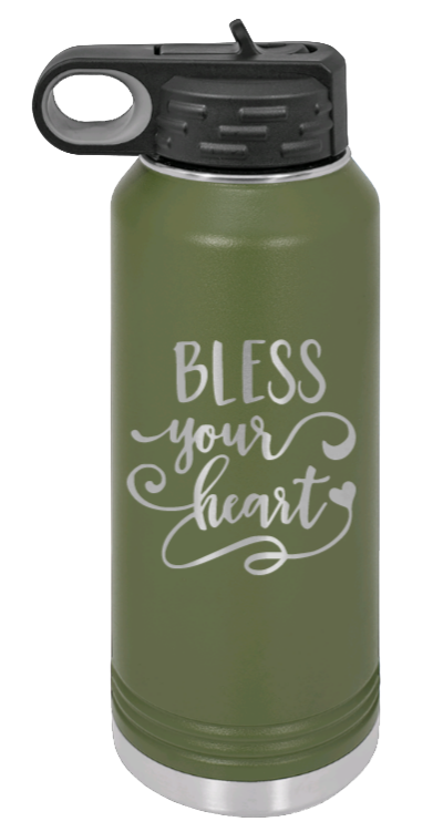Bless Your Heart - 32oz Water Bottle Laser Engraved- Olive