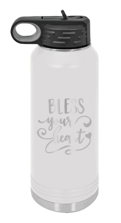 Bless Your Heart - 32oz Water Bottle Laser Engraved- White