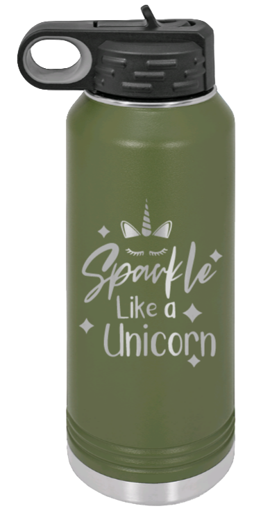 Sparkle Like A Unicorn - 32oz Water Bottle Laser Engraved- Olive