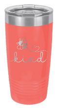 Load image into Gallery viewer, Bee Kind Laser Engraved Tumbler (Etched)
