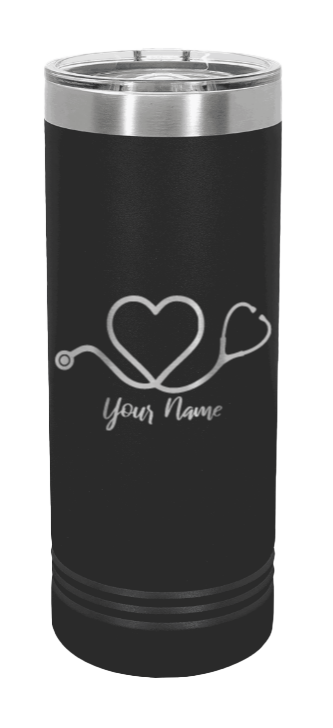Stethoscope Heart with Name Laser Engraved Skinny Tumbler (Etched)