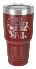 Load image into Gallery viewer, Best Asshole Husband Ever Laser Engraved Tumbler (Etched)
