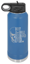 Load image into Gallery viewer, Best Asshole Husband Laser Engraved Water Bottle (Etched)
