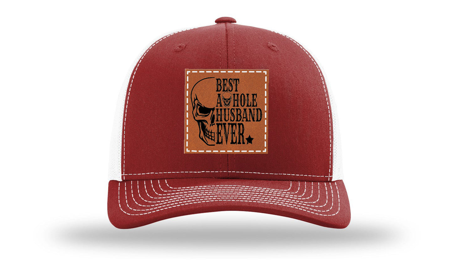Best Asshole Husband Ever Leather Patch Richardson 112 Hat