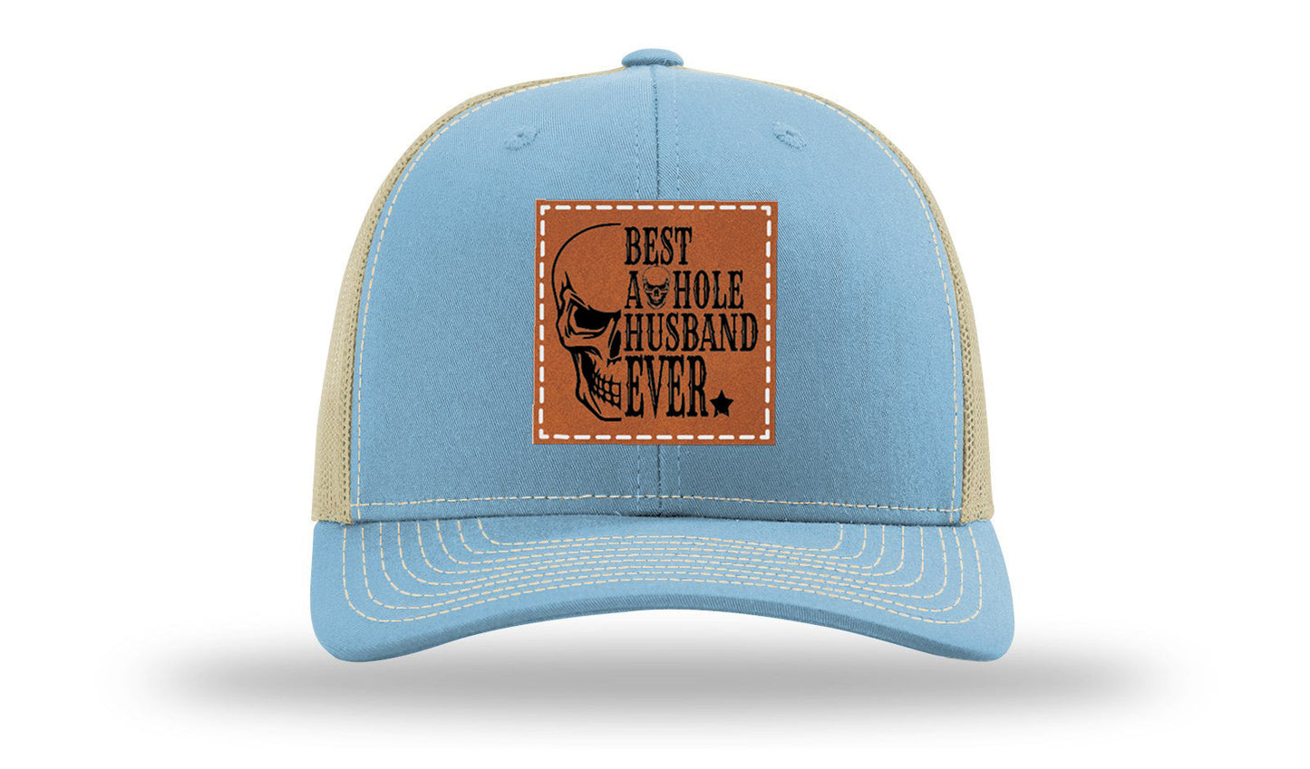 Best Asshole Husband Ever Leather Patch Richardson 112 Hat