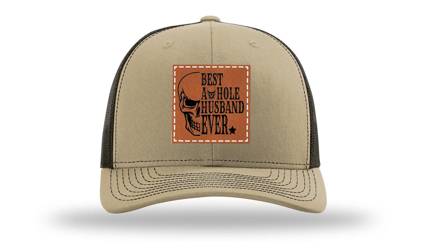 Best Asshole Husband Ever Leather Patch Richardson 112 Hat