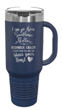 Load image into Gallery viewer, Southern Belle to Redneck Crazy 40oz Handle Mug Laser Engraved
