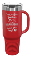 Load image into Gallery viewer, Southern Belle to Redneck Crazy 40oz Handle Mug Laser Engraved
