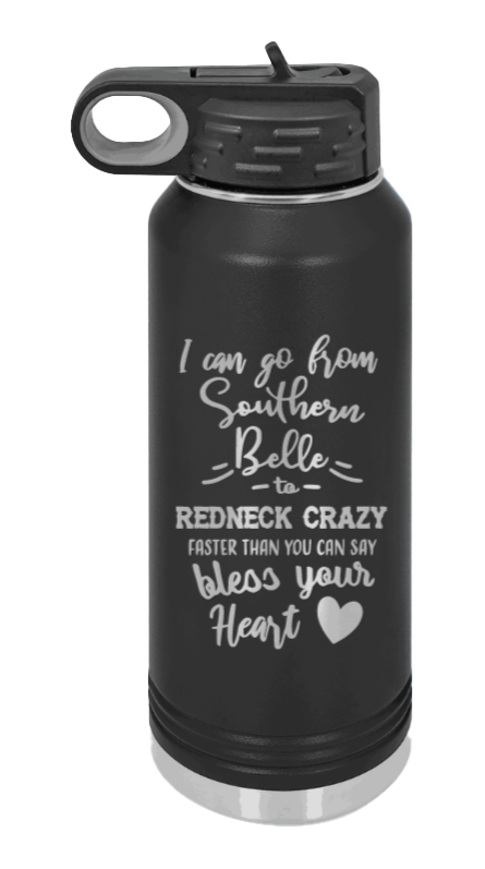 Southern Belle To Redneck Crazy - 32oz Mug Laser Engraved- Black