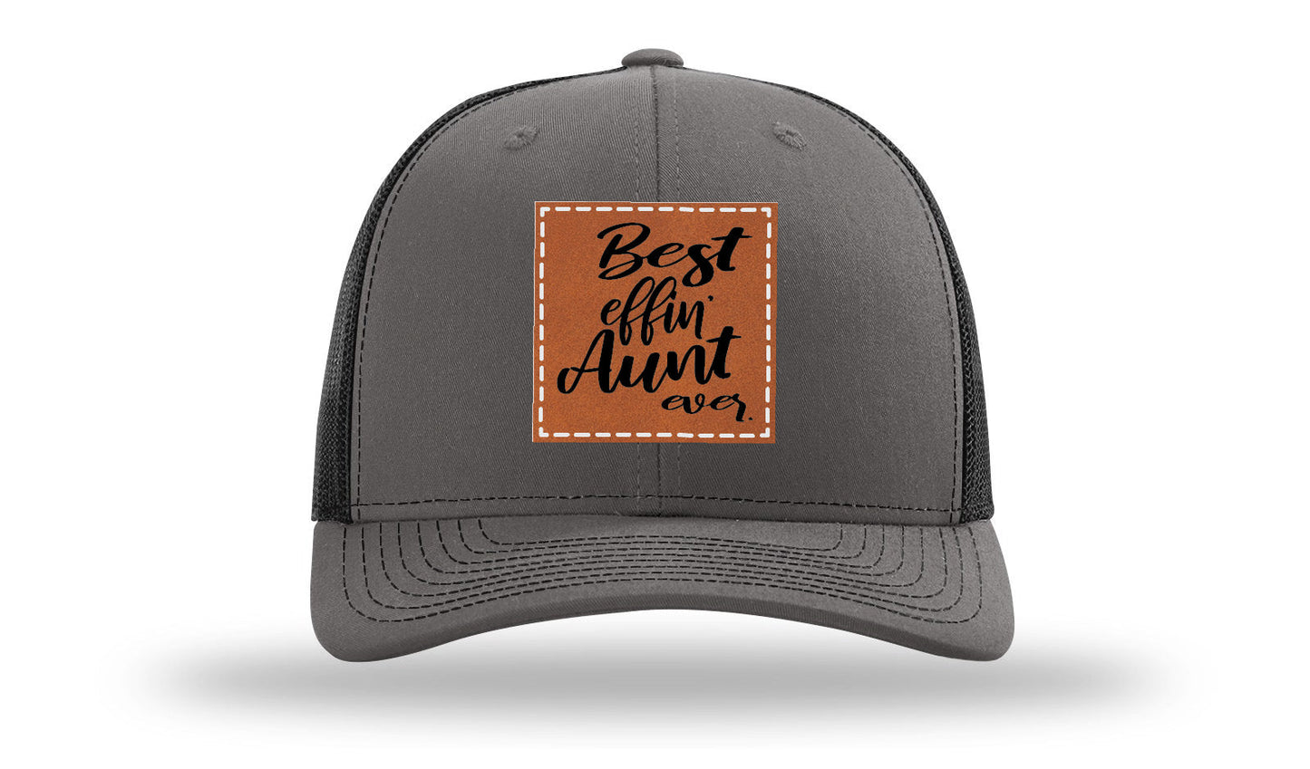 Best Effin Aunt Ever Leather Patch Richardson 112 Hat