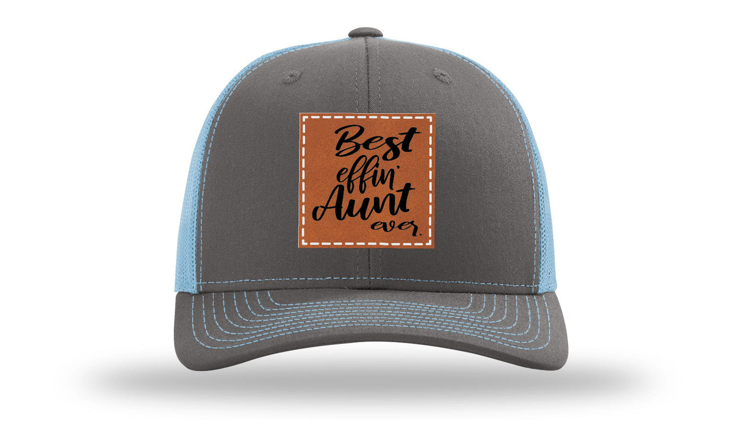 Best Effin Aunt Ever Leather Patch Richardson 112 Hat