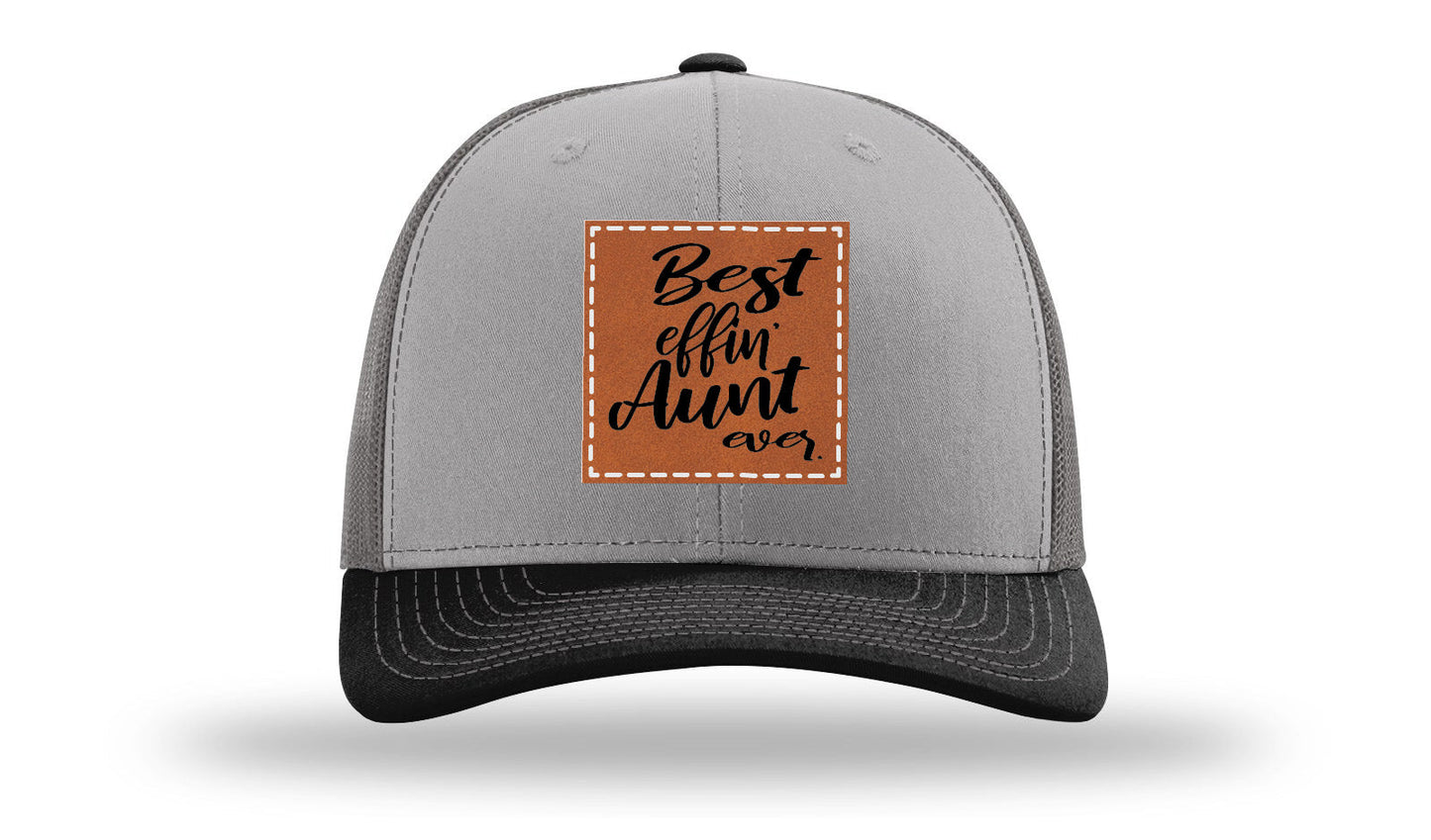 Best Effin Aunt Ever Leather Patch Richardson 112 Hat