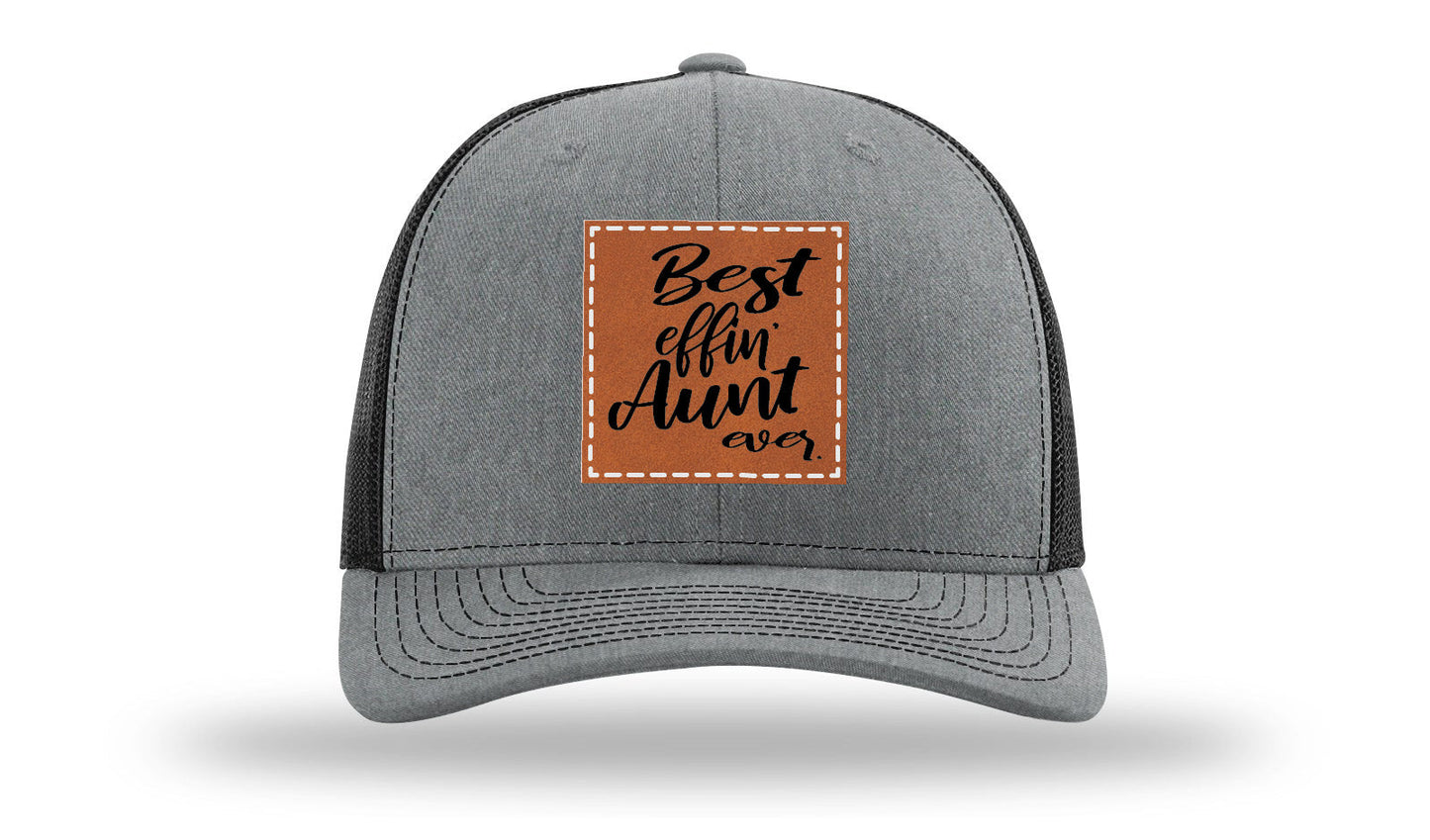 Best Effin Aunt Ever Leather Patch Richardson 112 Hat