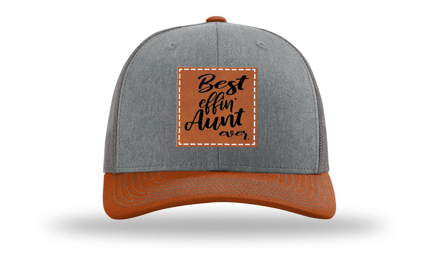 Best Effin Aunt Ever Leather Patch Richardson 112 Hat