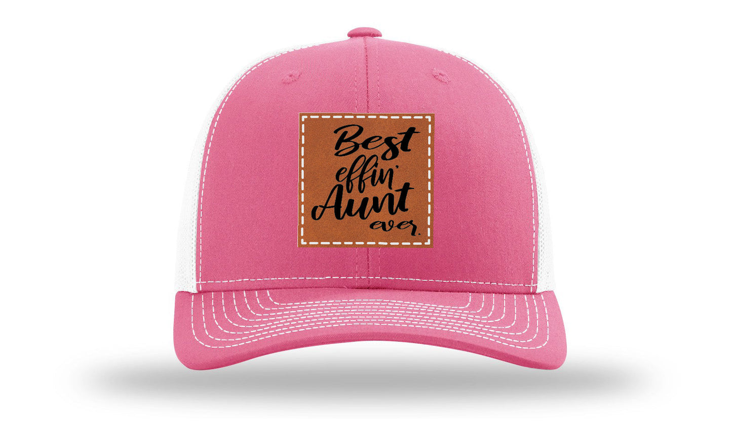 Best Effin Aunt Ever Leather Patch Richardson 112 Hat