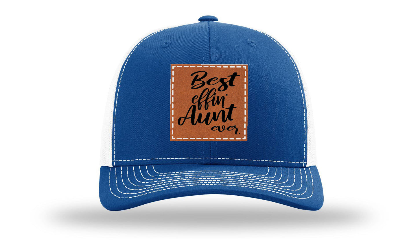 Best Effin Aunt Ever Leather Patch Richardson 112 Hat