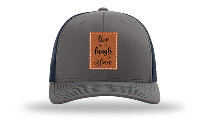 Live Laugh Love Leather Patch Richardson 112 Hat