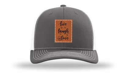 Live Laugh Love Leather Patch Richardson 112 Hat