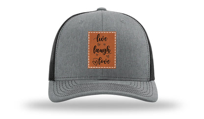 Live Laugh Love Leather Patch Richardson 112 Hat