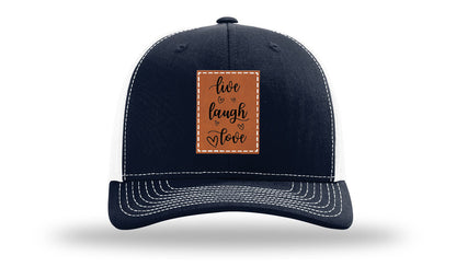 Live Laugh Love Leather Patch Richardson 112 Hat