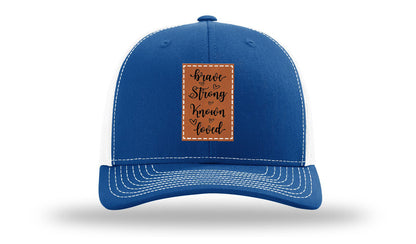 Brave Strong Known Loved Leather Patch Richardson 112 Hat