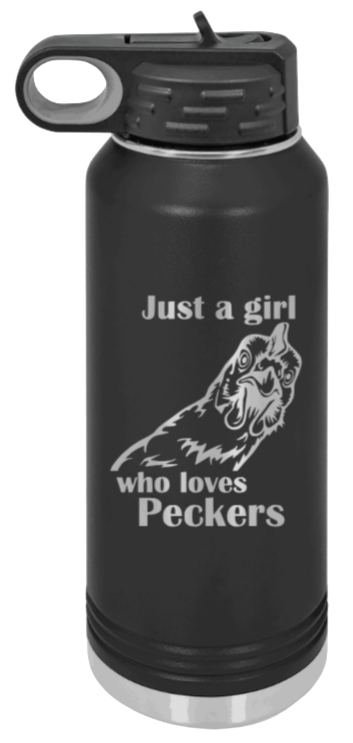 Just A Girl Who Loves Peckers Laser Engraved Water Bottle (Etched)