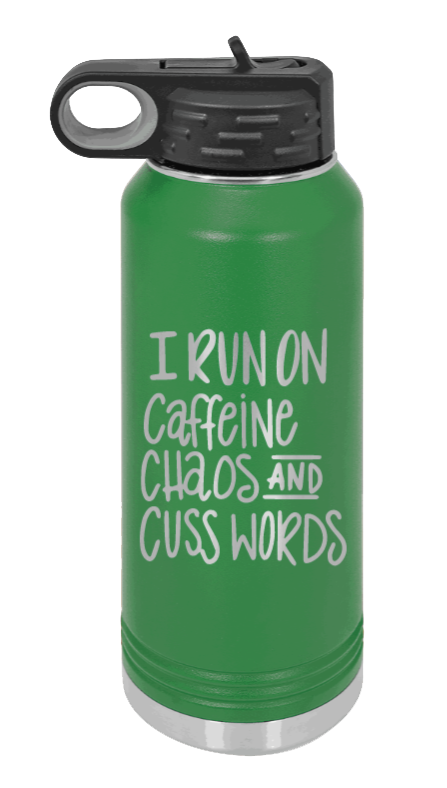 I Run On Caffeine Chaos and Cuss Words - 32oz Mug Laser Engraved- Green