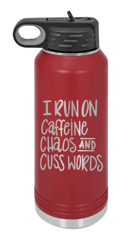 I Run On Caffeine Chaos and Cuss Words - 32oz Mug Laser Engraved- Maroon