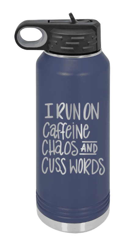 I Run On Caffeine Chaos and Cuss Words - 32oz Mug Laser Engraved- Navy
