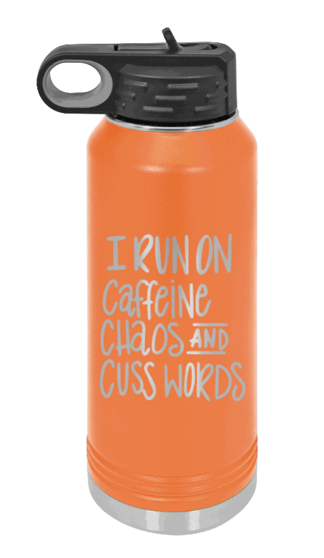 I Run On Caffeine Chaos and Cuss Words - 32oz Mug Laser Engraved- Orange
