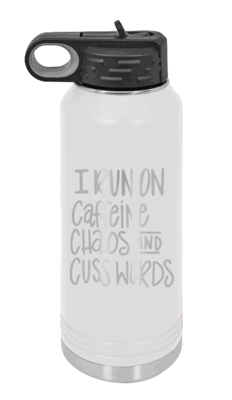 I Run On Caffeine Chaos and Cuss Words - 32oz Mug Laser Engraved- White