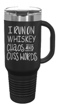 Load image into Gallery viewer, Whiskey Chaos and Cuss Words 40oz Handle Mug Laser Engraved
