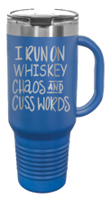 Load image into Gallery viewer, Whiskey Chaos and Cuss Words 40oz Handle Mug Laser Engraved
